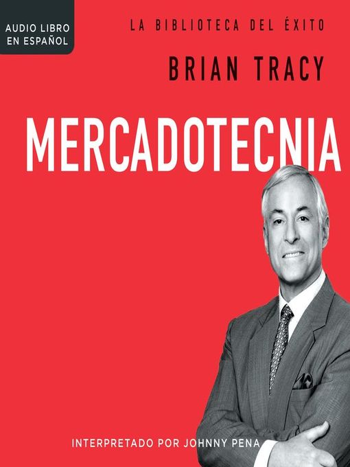 Title details for Mercadotecnia by Brian Tracy - Available